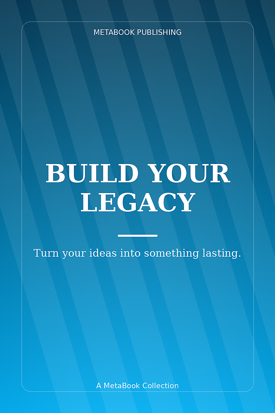 Build Your Legacy book cover